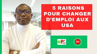 5 CRITÈRES POUR TROUVER LE MEILLEUR EMPLOI AUX USA : OSP