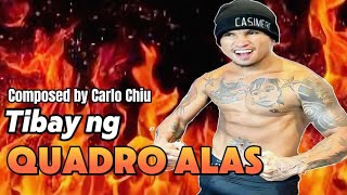 Tibay ng Quadro Alas | Composed by @carlosportscaster