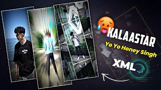 Honey Singh - Kalaastar 🥵 Alight Motion Edit | Yo Yo Honey Singh | Kalaastar Xml