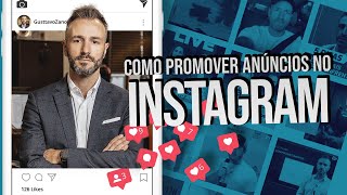 Como promover anúncios no Instagram | Gustavo Zanon