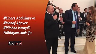 Elnarə Abdullayeva, Manaf Ağayev və Pünhan Ismayıllı möhtəşəm canlı ifa #muğam  #şeir