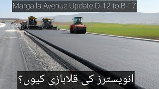 Margalla Avenue Update Travelling from D-12 to B-17