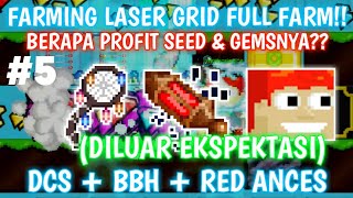 Ances Red + BBH + DCS untuk Farming Laser Grid | Growtopia Indonesia