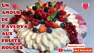 Un amour de Pavlova aux fruits rouges