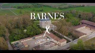 BARNES Magazine 31 представя Château Margaux за производство на едно от най-добрите вина в света