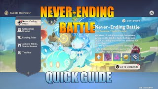 Never Ending Battle Quick Guide | Genshin Impact