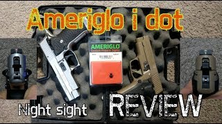 Ameriglo i dot night sight review Featuring: The Sigs