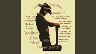 "Low Life Cowboy"