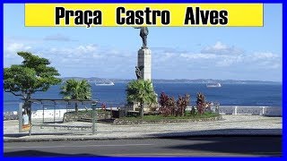 Praça Castro Alves em Salvador Bahia