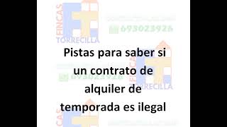 Asesoramiento inmobiliario: "pistas para saber si un contrato de alquiler de  temporada es ilegal."