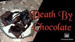 DEATH BY CHOCOLATE Recipe ≈ Zaara Ki Duniya