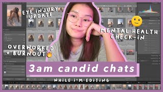 candid chats 01: burnout 🔥, mental health 💔, eye injury update 👀, editing process 💻 | jtwonggg