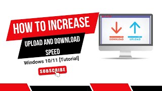 Boost Your Internet Speed in Windows 10/11: Easy Steps to Increase Upload  Download Speed [Tutorial]