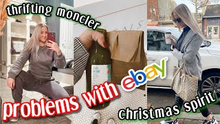 Frustrated with eBay, Thrifting MONCLER & Getting in the Holiday Spirit! | VLOG