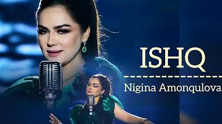 Nigina Amonqulova - ISHQ 2024 /آهنگ زیبایی  نگینه امانقلوا عشق #youtube #NiginaAmaonqulova