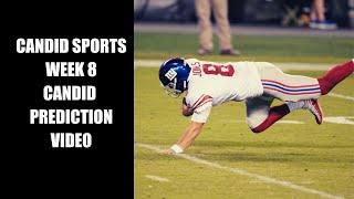 Candid Sports NFL Week 8 Candid Prediction Video