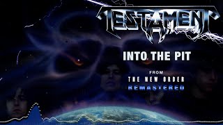 TESTAMENT - "Into The Pit" Remastered 2024 (OFFICIAL VISUALIZER)