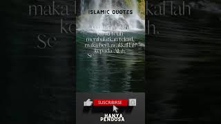 KATA KATA BIJAK PART 10. #islam #quotes #shorts #quoteislami