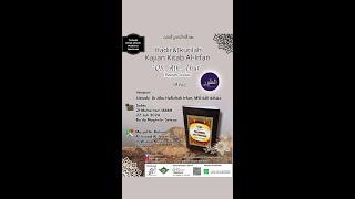 TAFSIR SURAT ATH-THUR AYAT 22 s.d 49 - Ustadz Dr. Abu Hafizhah Irfan, MSI