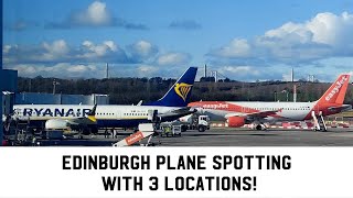 Edinburgh Airport Planespotting! (with 3 different locations!)