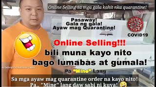 Online Selling Para sa mga ayaw mag Quaratine