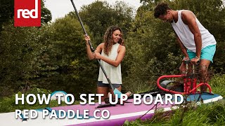 How To Set Up A Red Paddle Co Inflatable Stand Up Paddle Board