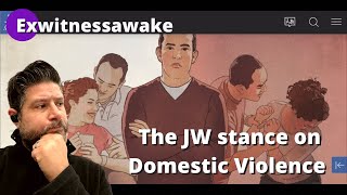 The JW stance on Domestic Violence