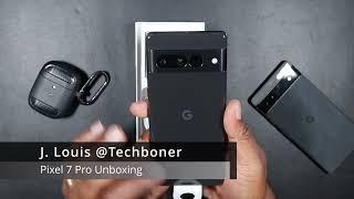 Pixel 7 pro unboxing