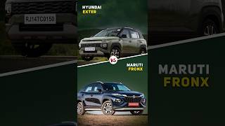 Hyundai Exter 😍 Vs Maruti Fronx 🤩| Amazing Comparison 🔥| #shorts