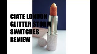 CIATE LONDON GLITTER STORM LIPSTICK SWATCH REVIEW FIRST IMPRESSION