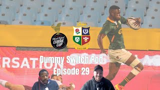 Episode 29 | Carling Currie Cup | Springbok vs Georgia | B&I Lions  |Dummy Switch Pod Rugby Podcast