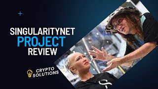 SingularityNET Project Review