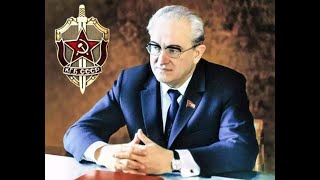 Song of Chekists - Песня чекистов - A tribute to Yuri Andropov