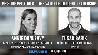 PR's Top Pros Talk... The Value of Thought Leadership