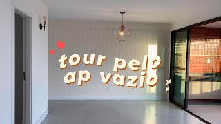 TOUR PELO APARTAMENTO VAZIO | LUCIELLEN ASSIS