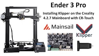 Ender 3 Pro 4.2.7 Board An Easy Way of Installing, Calibrating, and Printing with Mainsail Klipper