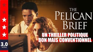 L'AFFAIRE PELICAN de Alan J. Pakula (1993)