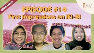 First Impression on IEI-BI | I-Talk Episode 14