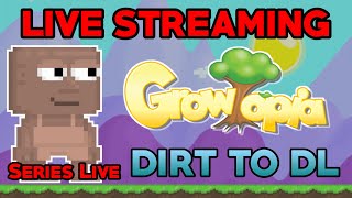 🔴 LIVE GROWTOPIA INDONESIA | Melanjutkan Dirt To DL (Ep.02)