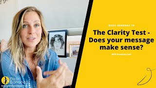 The Clarity Test - Does your message make sense? ✏️📄