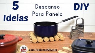 5 Ideias DIY   Descanso Para Panela