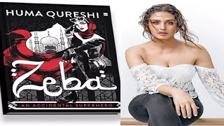 Huma Qureshi launched her 1st Book | Zeba -An Accident Superhero