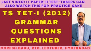 TS TET- I (2012) GRAMMAR QUESTIONS EXPLAINED