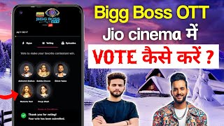 Big Boss Ott Me Vote Kaise Kare | How to Vote in Bigg Boss Ott Season 2 Contestants | Jiocinema Vote