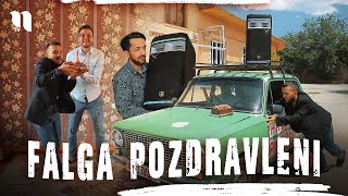 Falga Pozdravleni - Pochchani tabrikladik (1-qism)