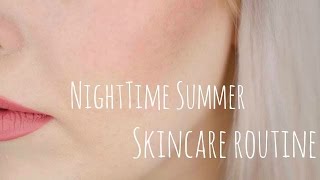 Summer Nightime Skincare Routine for Sensitive & Combination Skin // Rebecca Shores MUA