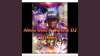 Dalawe - Finest Dj feat Abou Osse