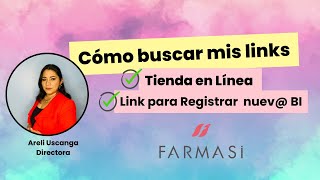 Cómo buscar mis Links de Farmasi