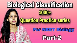 MCQ practice on Biological classification /part-2 #neet #biology #gbmam