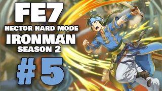 Season 3 Already??? - Fire Emblem: The Blazing Blade HHM Iron Man Part 5 [S2/S3]